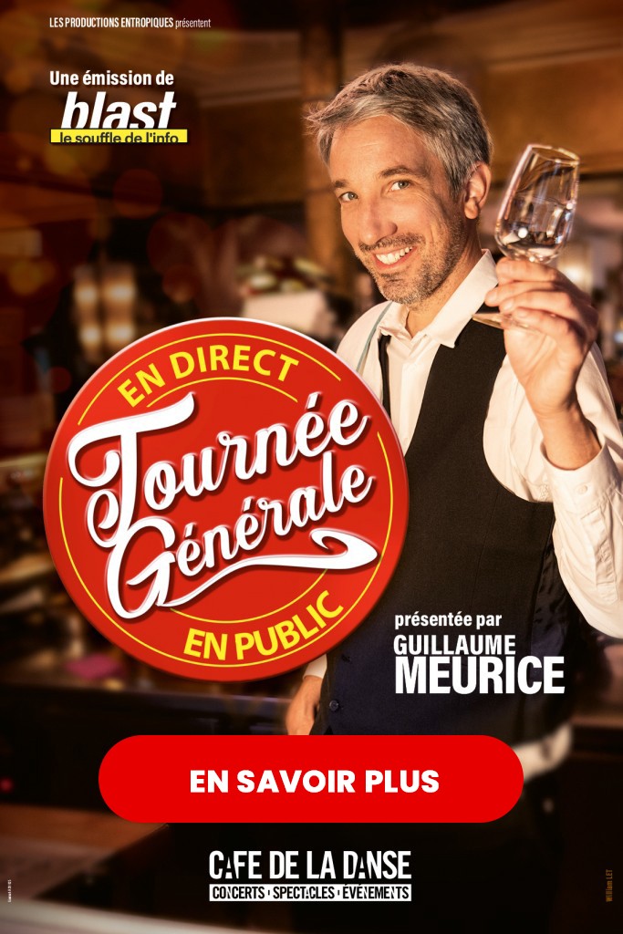 TOURNÉE GÉNÉRALE Guillaume Meurice